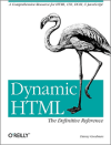Dynamic HTML: The Definitive Reference